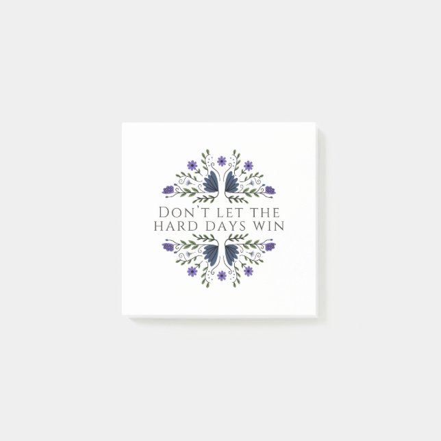 Bloco De Notas Don't Let the Hard Days Win  (Frente)