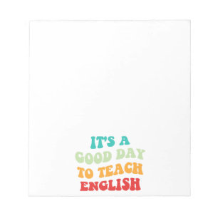 Bloco De Notas É um bom dia para ensinar inglês