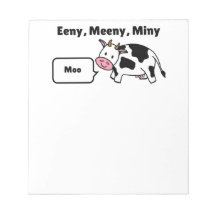 Eeny, Meeny, Miny, Moo Vaca
