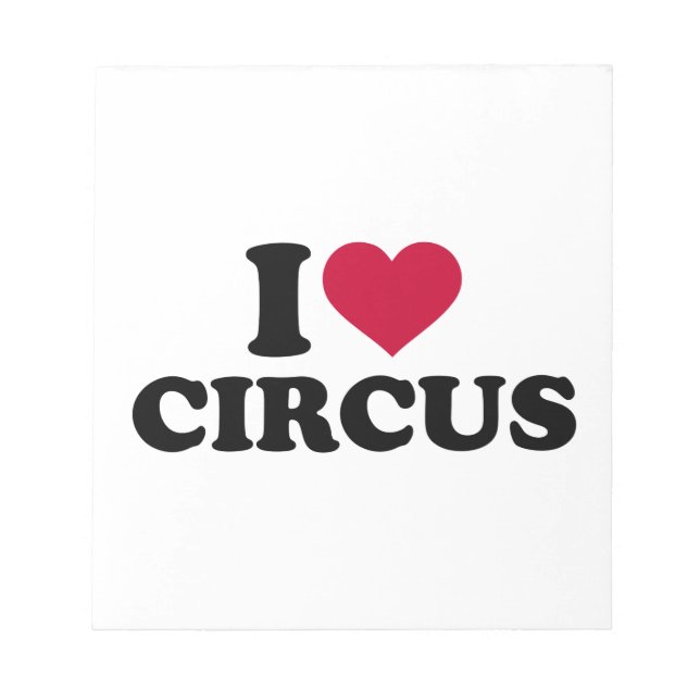 Bloco De Notas Eu amo Circus (Frente)