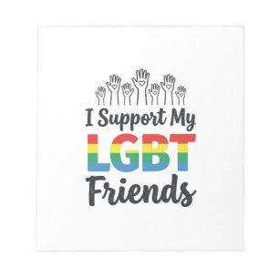 Bloco De Notas Eu Apoio Meus Amigos LGBT Orgulho Arco-Íris Vetor 