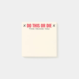 Bloco De Notas Faça isso ou morra com notas de Posto personalizad