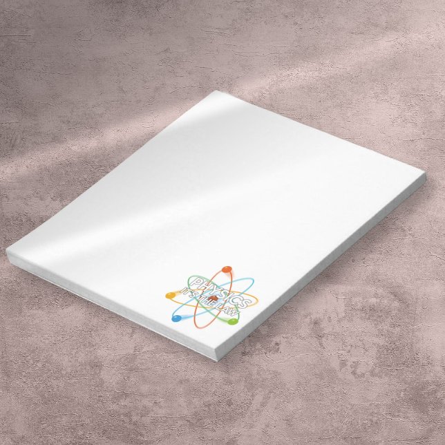 Bloco De Notas FÍSICA. É A Ciência Divertida Da LEI (PHYSICS IT'S THE LAW Funnny Science Quote Notepad)