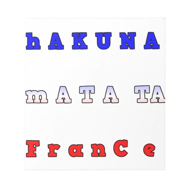 Bloco De Notas Hakuna Matata França Art Impressão/Graphic (Frente)