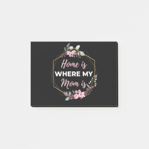 Bloco De Notas Home Is Where My Mom Is