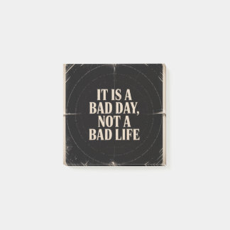 Bloco De Notas It Is A Bad Day, Not A Bad Life
