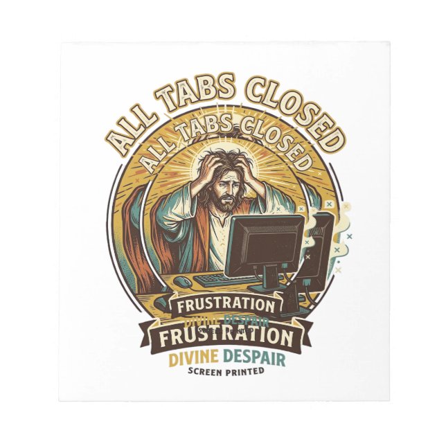 Bloco De Notas Jesus Acidentalmente Fechou Todas as Abas do Naveg (Frente)