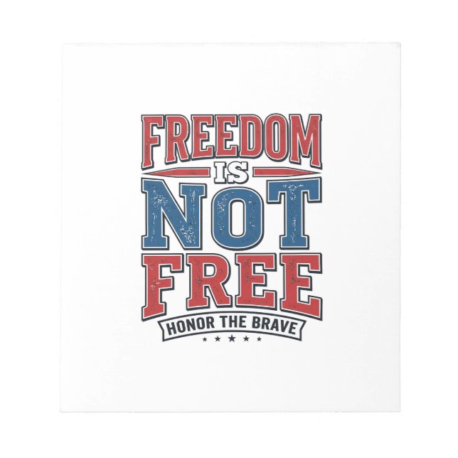 Bloco De Notas Liberdade Não É Grátis Camisa Patriótica De Vetera (Frente)