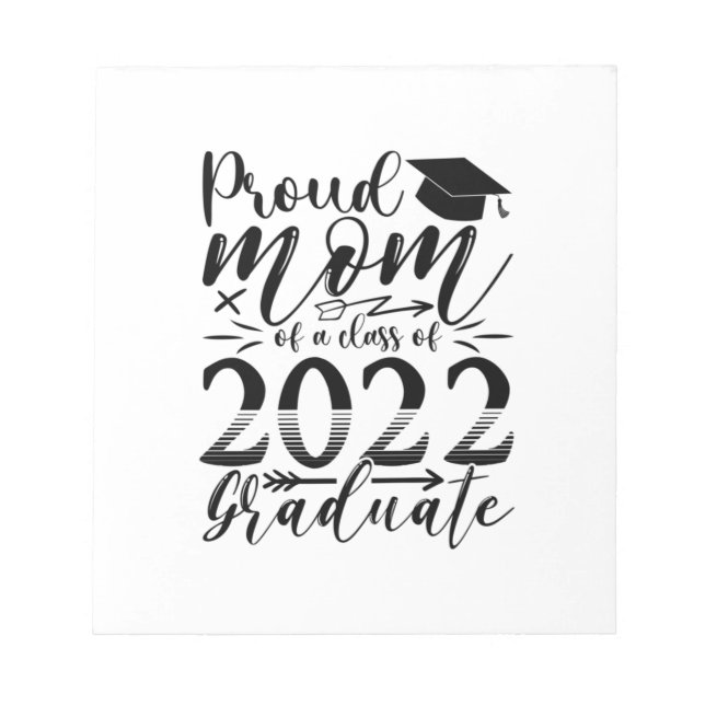 Bloco De Notas Mamãe Orgulhosa De Uma Classe De Formando De 2022 (Frente)