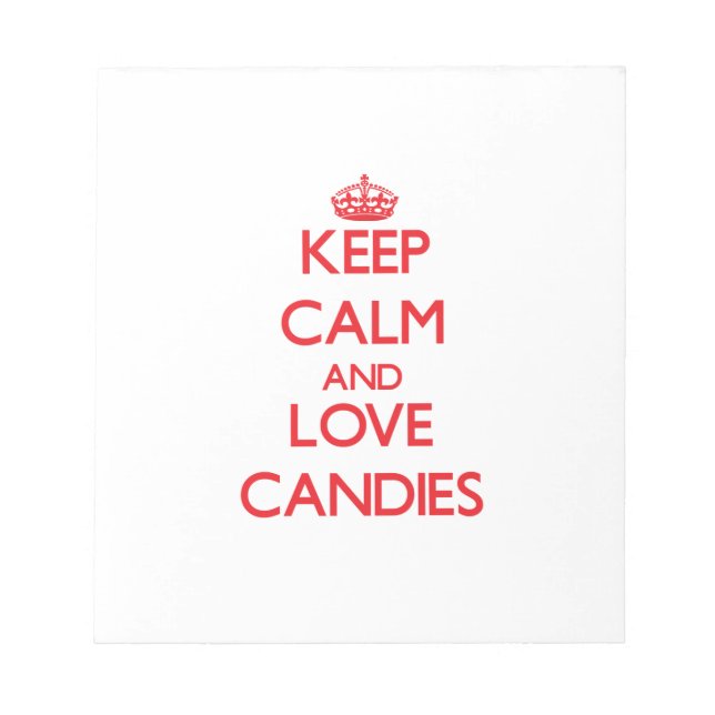 Bloco De Notas Mantenha calma e ame as Candies (Frente)
