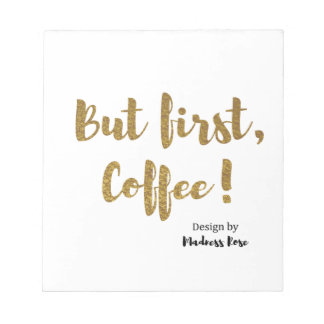 Bloco De Notas Mas primeiro café!