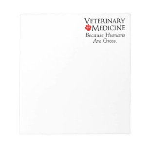 Bloco De Notas Medicina veterinária…. Porque os seres humanos