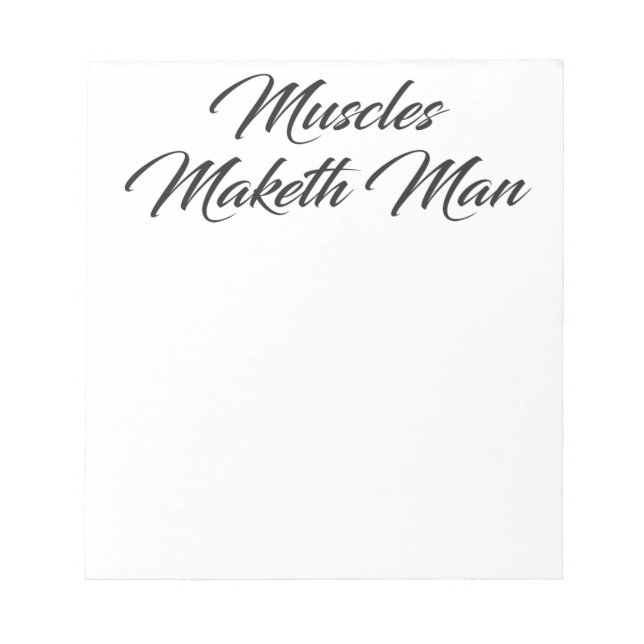Bloco De Notas Muscles Maketh Man - Workout Inspiration (Frente)