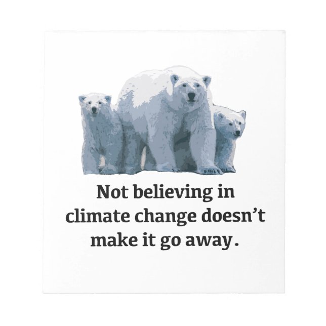 Bloco De Notas Não acreditar nas mudanças climáticas (Frente)