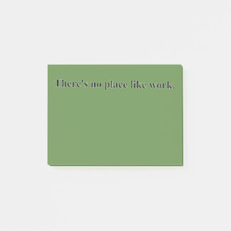 Bloco De Notas Não há nenhum lugar como o trabalho