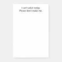 Não posso ser adulto hoje. Não me faça, Engraçado,