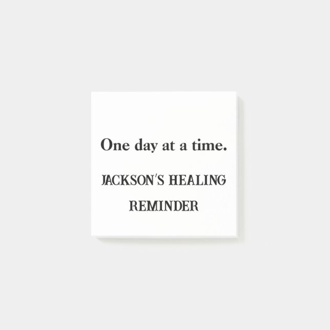 Bloco De Notas One Day at a Time - Custom Healing Sticky Note (Um (Frente)