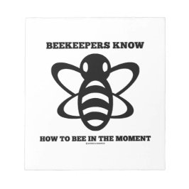 Bloco De Notas Os Apicultores Sabem Aparecer No Momento (Abelhas)