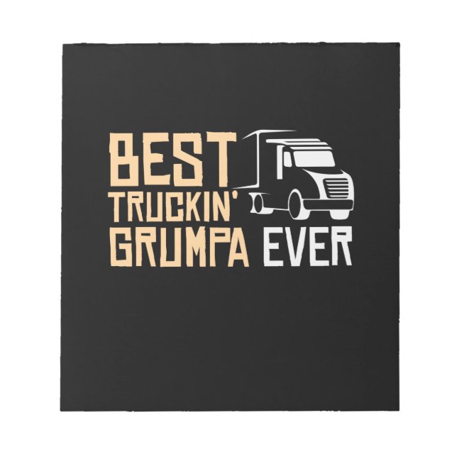 Bloco De Notas Pai Dotado Melhor Truckin Grumpa Nunca (Frente)