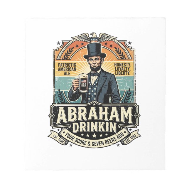 Bloco De Notas Patriótico Abraham Bebendo Retro Desgastado (Frente)