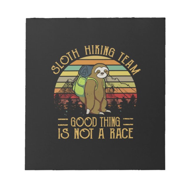 Bloco De Notas Presente de Camper | Sloth Hiking Team Good Thing  (Frente)