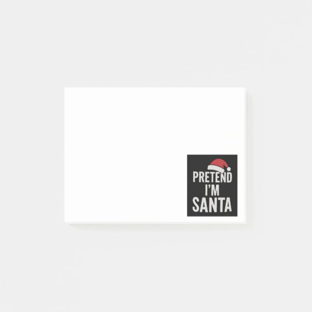 Bloco De Notas Pretend I’m Santa - Funny Christmas Humor (Frente)