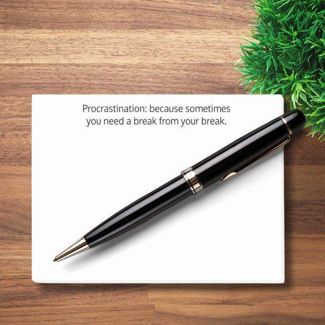 Bloco De Notas Procrastinação: às vezes você precisa de uma pausa (Criador carregado)