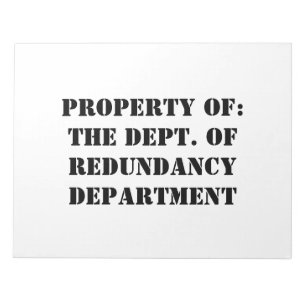 Bloco De Notas Propriedade do Departamento de Redundância