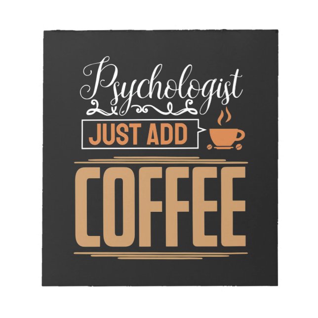 Bloco De Notas Psicólogo Escolar Apenas Adicionar Café (Frente)