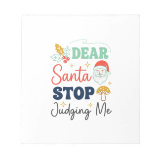 Bloco De Notas Querido Papai Noel Pare de Me Julgar Natal Cogumel