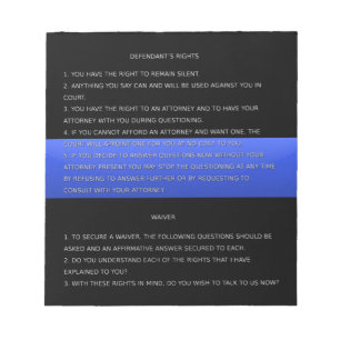 Bloco De Notas Thin Blue Line & Miranda Rights Warning and Waiver