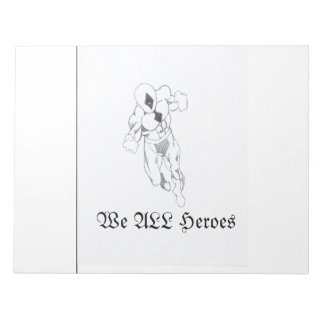 Bloco De Notas Todos nós, Heroes-Nopad