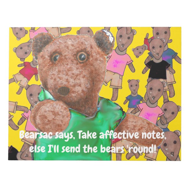 Bloco De Notas Tome notas efetivas, senão eu mando o urso. (Frente)