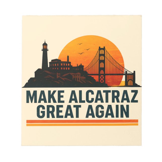 Bloco De Notas Torne O Excelente Alcatraz Engraçado Novamente (Frente)