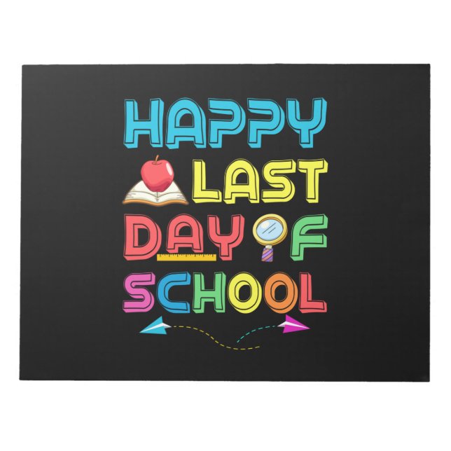 Bloco De Notas Último Dia Da Escola (Frente)