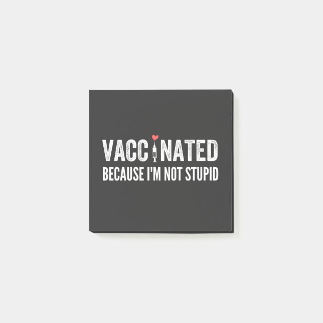 Bloco De Notas Vacinado porque não sou estúpido (Frente)