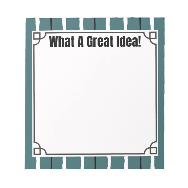 Bloco De Notas What A Great Idea! (Frente)