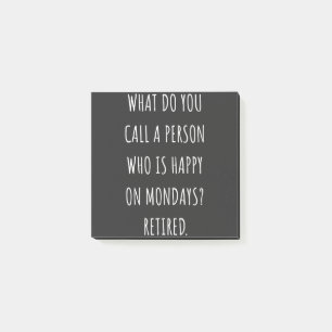Bloco De Notas What Do You Call A Person Who Is Happy On Mondays