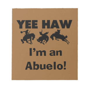 Bloco De Notas Yee Haw, sou um Abuelo T-shirts e presentes