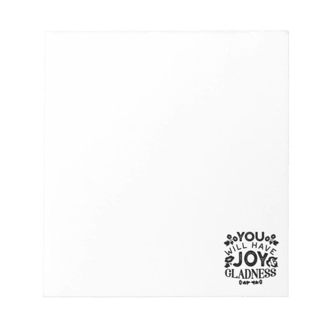 Bloco De Notas You Will Have Joy and Gladness Inspirational Quote (Frente)