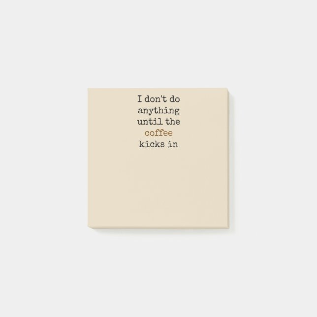 Bloco Post-it Eu não faço nada até... Postar notas (Frente)