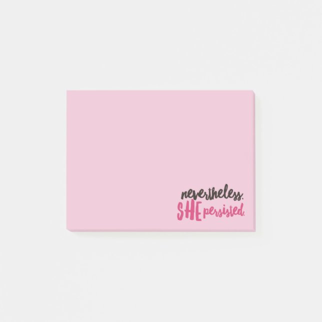 Bloco Post-it No Entanto, Ela Persiste Notas Pós-it® 4 x 3 (Frente)