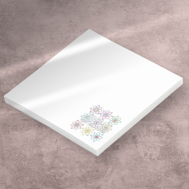 BLOCO POST-IT PRENDE-SE COM A CITAÇÃO "ÁTOMOS" (STAND UP FOR ATOMS Funny Science Quote Post-it Notes)