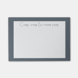 Bloco Post-it Uma frase elegante, foda e mais foda.