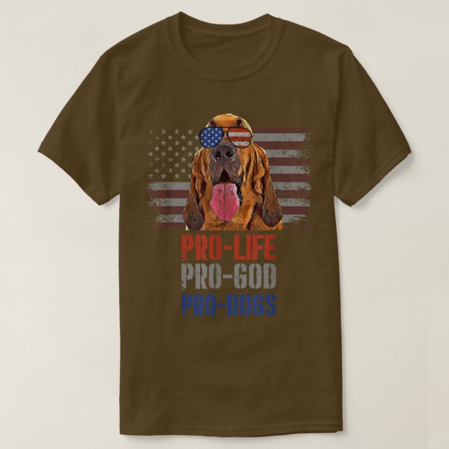 Bloodhound Pro Life Pro God Pro Cães T-Shirt (Frente do Design)