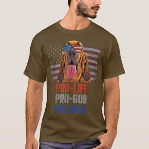 Bloodhound Pro Life Pro God Pro Cães T-Shirt