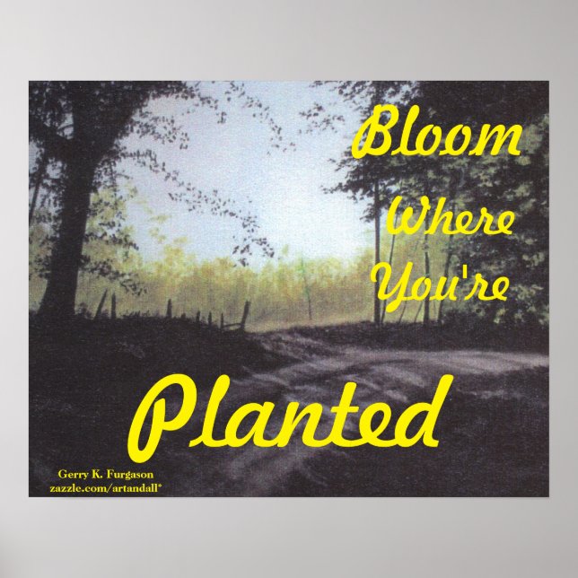 "BLOOM ONDE VOCÊ ESTÁ PLANTADO" POSTER (Frente)