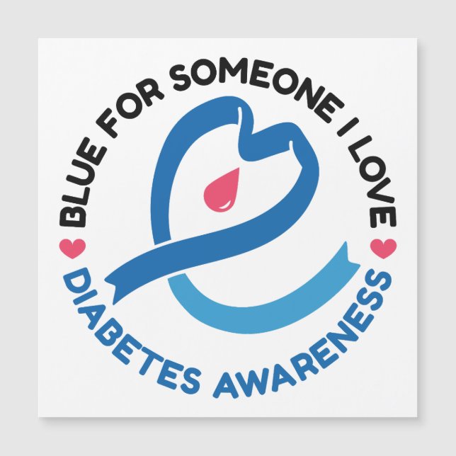 Blue for Someone I Love – Diabetes Awareness (Frente)