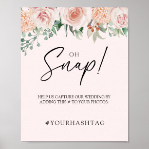Blush Floral Pink Weding Oh Snap Poster