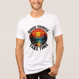 Boas Coisas Levam Tempo Camisa Vintage Natureza –